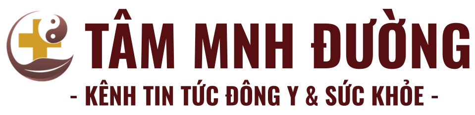 Tâm Minh Đường: Kênh Tin Tức Đông Y & Sức Khỏe